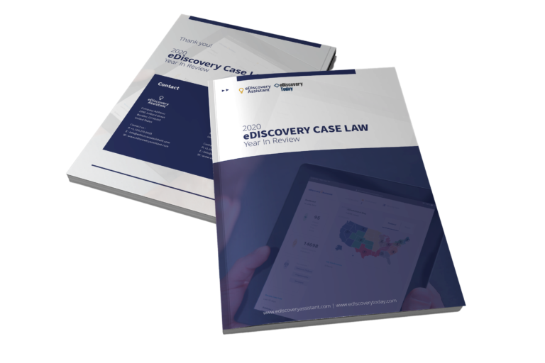 2020 eDiscovery Case Law Year in Review Report