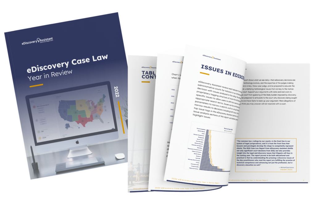 2022 eDiscovery Case Law Year in Review Report